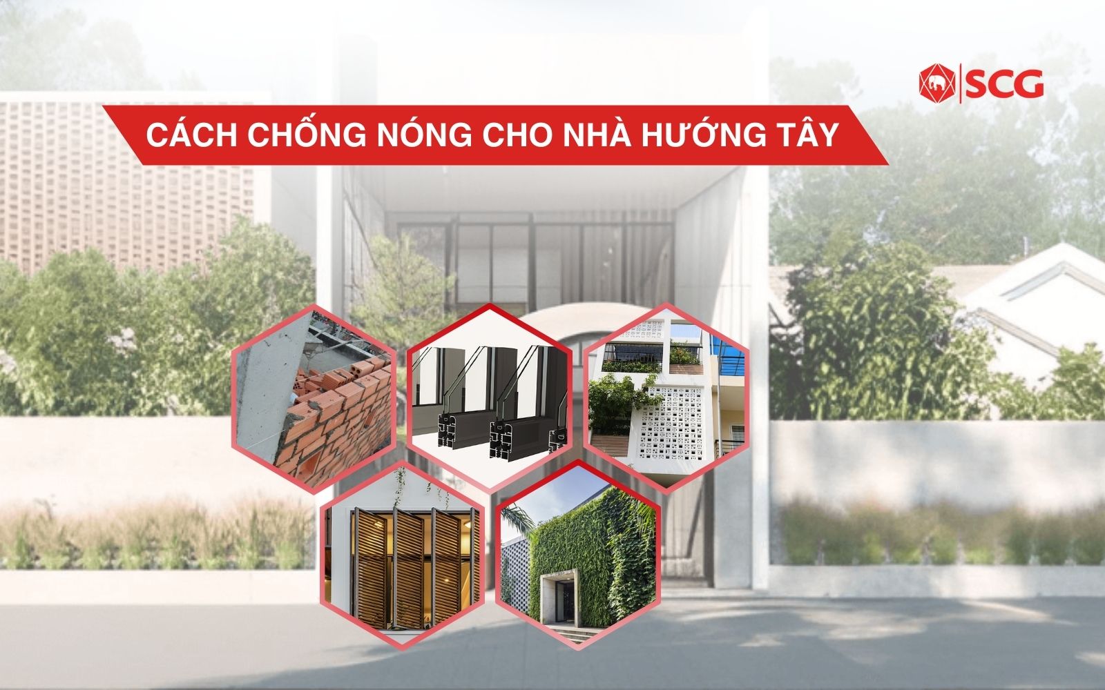 12 cách chống nóng nhà hướng Tây HIỆU QUẢ - TIẾT KIỆM
