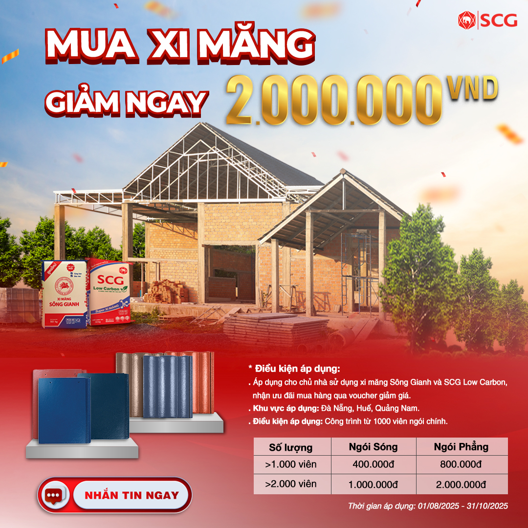 THỂ LỆ CHƯƠNG TRÌNH “MUA XI MĂNG SCG / SÔNG GIANH – NHẬN NGAY VOUCHER MUA NGÓI MÀU SCG”