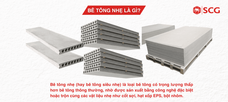 Bê tông nhẹ là gì