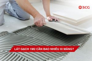 lat 1m2 can bao nhieu xi mang 1 38965cd9 https://scgvlxd.com/tu-van/ Cách tính khối lượng cát xây nhà