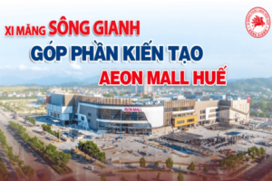xi mang song gianh cau aeon mall 5 6ff35010 https://scgvlxd.com/nha-o-su-dung-scg-xi-mang/ Công trình sử dụng xi măng SCG Low Carbon: Tổ hợp Hóa dầu Long Sơn (LSP)