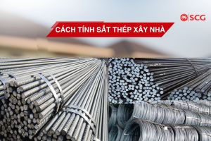 cach tinh sat thep xay nha 1 786ee6ab https://scgvlxd.com/tu-van/ cách tính sắt thép xây nhà