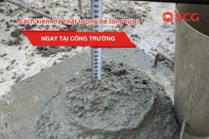 thumbnail cach kiem tra chat luong be tong tuoi d2852ef4 https://scgvlxd.com/tu-van/ giá tấm cemboard